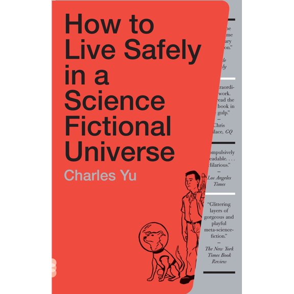 Pre-Owned How to Live Safely in a Science Fictional Universe (Paperback) 0307739457 9780307739452