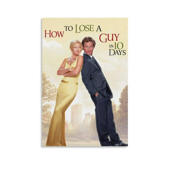 How to Lose A Guy in 10 Days Comedy Love Movie Poster (11) Picture Print Canvas Poster Wall Paint Art Posters Decor Modern Home Artworks