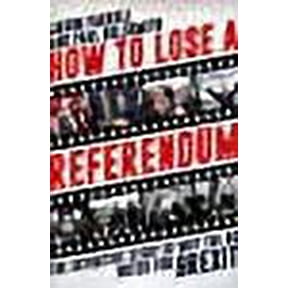 How to Lose a Referendum Paul Goldsmith,Jason Farrell (Hardcover)