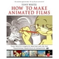 thumbnail image 1 of How to Make Animated Films: Tony White's Masterclass Course on the Traditional Principles of Animation, (Paperback), 1 of 1