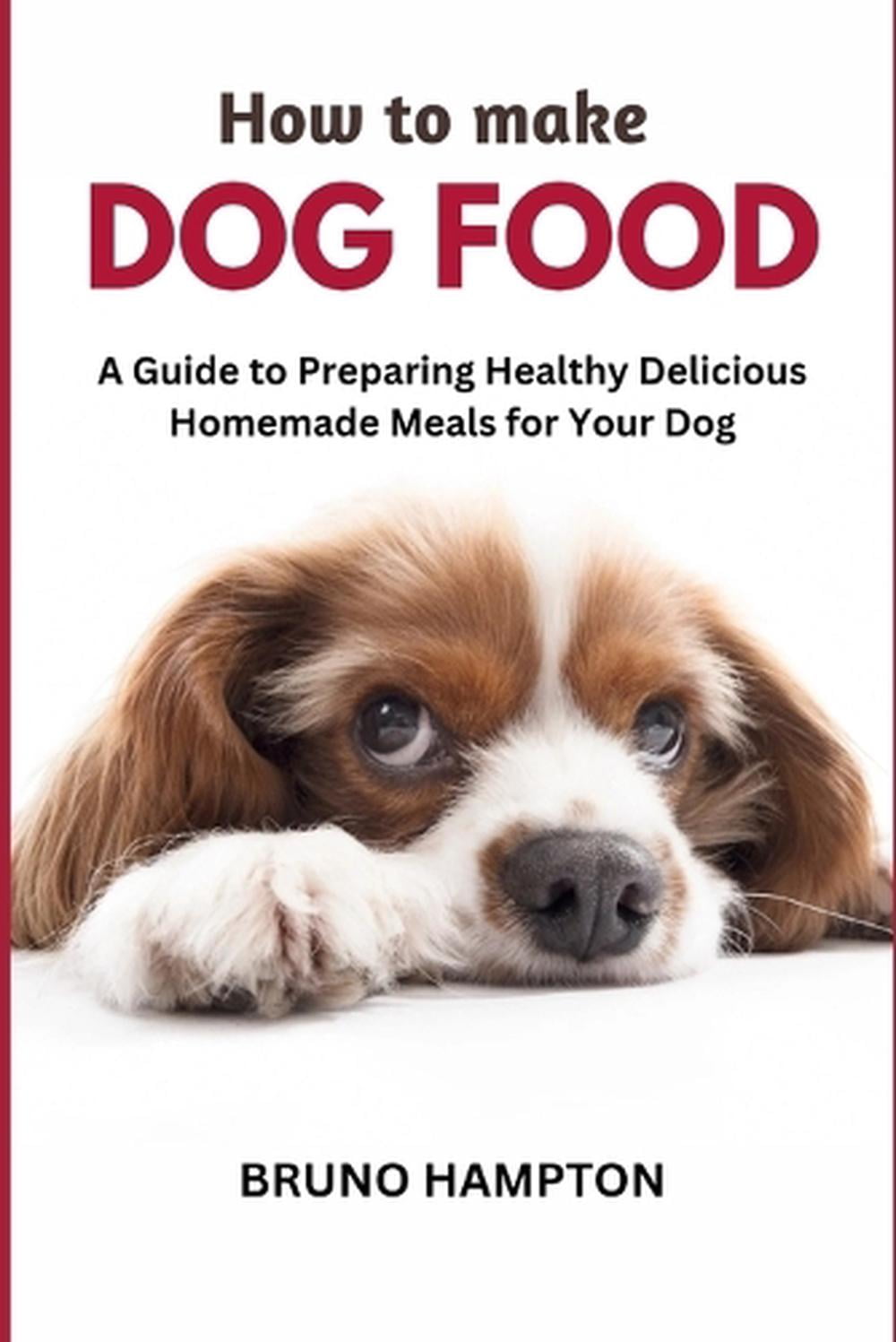 Vet Approved Healthy Homemade Dog Food For Small Dogs Vet Approved