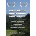 thumbnail image 1 of How To Make It In Hollywood Before You Make It Paperback 1434895343 9781434895349 Christopher C. Odom, 1 of 1