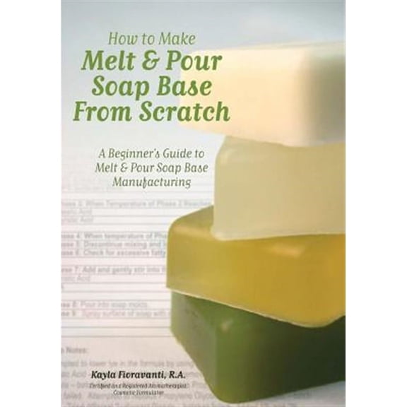 How to Make Melt & Pour Soap Base from Scratch