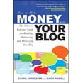 thumbnail image 1 of Pre-Owned How to Make Money with Your Blog: The Ultimate Reference Guide for Building, Optimizing, and Monetizing Your Blog, 9780071508575, 0071508570, Paperback, 1 edition, 1 of 1