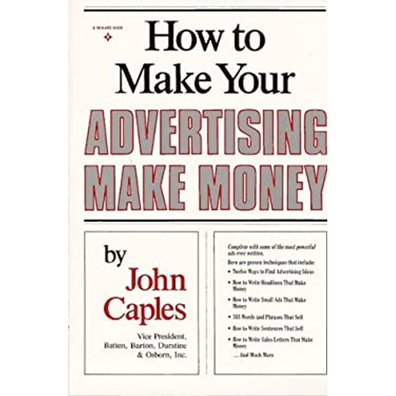 Pre-Owned How to Make Your Advertising Make Money (Paperback) 0134235908 9780134235905