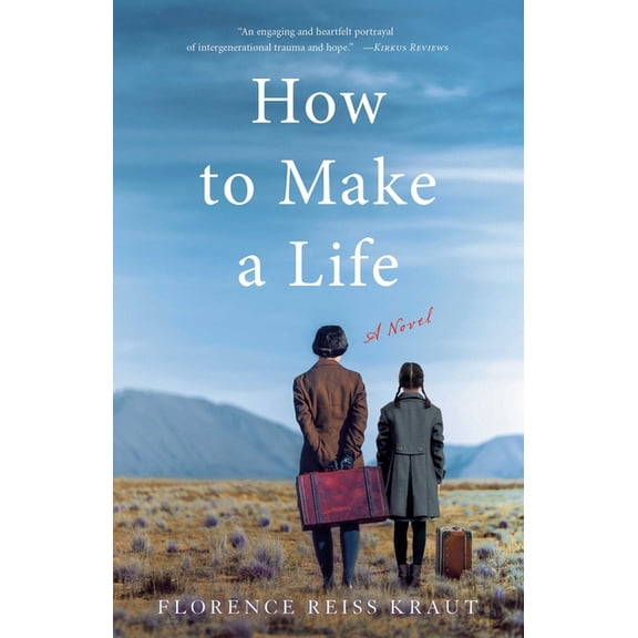 How to Make a Life, (Paperback)