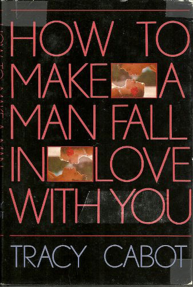 Pre-Owned How to Make a Man Fall in Love with You (Hardcover ...