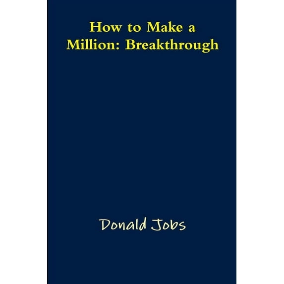 How to Make a Million: Breakthrough (Paperback)