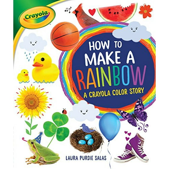 Pre-Owned How to Make a Rainbow: A Crayola (R) Color Story (Library Binding) 1512439924 9781512439922