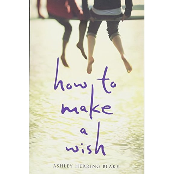 Pre-Owned How to Make a Wish (Paperback) 1328869326 9781328869326
