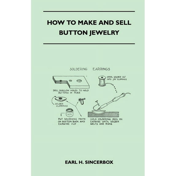 How to Make and Sell Button Jewelry (Paperback)