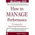 thumbnail image 1 of How to Manage Performance: 24 Lessons for Improving Performance, (Paperback), 1 of 1