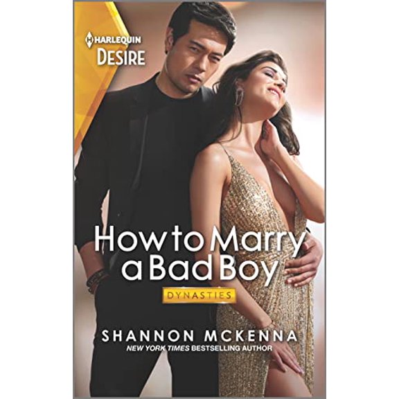 Pre-Owned How to Marry a Bad Boy: A Glamorous Marriage of Convenience Romance (Mass Market Paperback) 1335581405 9781335581402