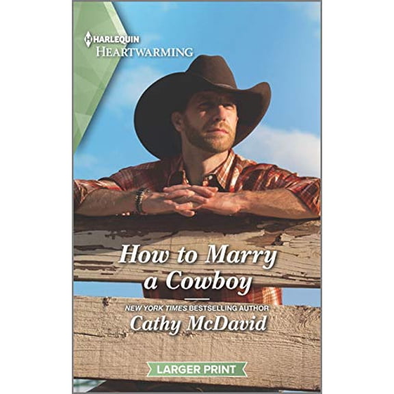 Pre-Owned How to Marry a Cowboy: A Clean Romance (Mass Market Paperback) 1335179828 9781335179821