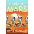 thumbnail image 1 of How to Mars, (Paperback), 1 of 1