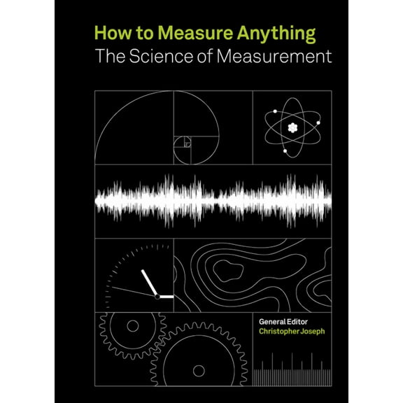 How to Measure Anything : The Science of Measurement (Hardcover)
