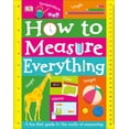 thumbnail image 1 of How to Measure Everything (Library Edition) (Board Book), 1 of 1