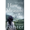 thumbnail image 1 of Pre-Owned How to Measure a Cow (Hardcover) 1784740667 9781784740665, 1 of 1