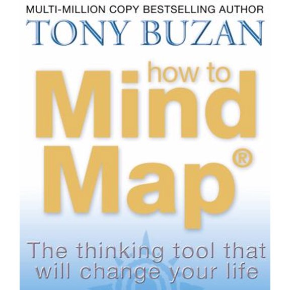 Pre-Owned How to Mind Map : The Thinking Tool That Will Change Your Life (Paperback) 9780007146840