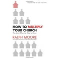 thumbnail image 1 of Pre-Owned How to Multiply Your Church: The Most Effective Way to Grow (Paperback) 0830751335 9780830751334, 1 of 1