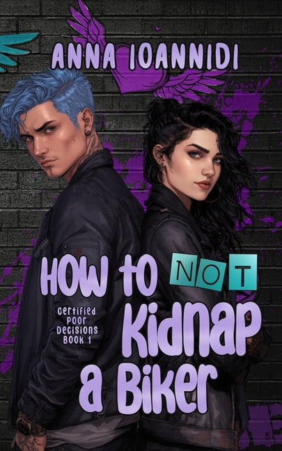 How to Not Kidnap a Biker, (Paperback)