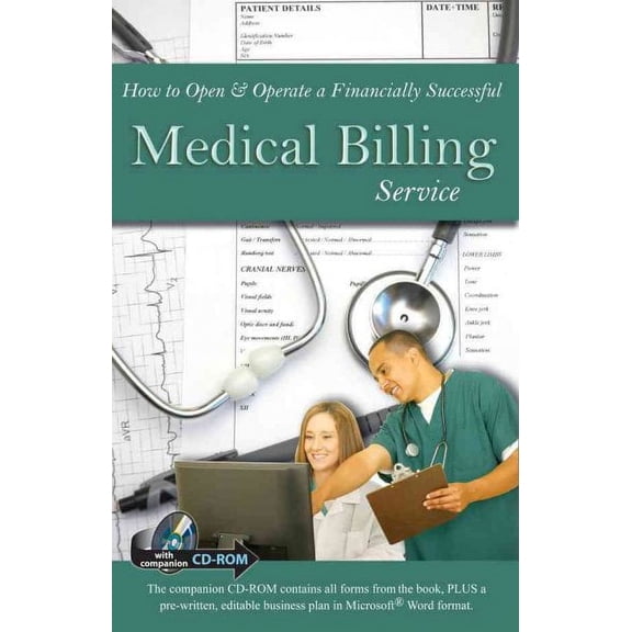 How to Open & Operate a Financially Successful Medical Billing Service (Other)