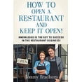 thumbnail image 1 of How to Open a Restaurant and Keep it Open, (Paperback), 1 of 1