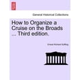 thumbnail image 1 of How to Organize a Cruise on the Broads ... (Third Edition) (Paperback), 1 of 1