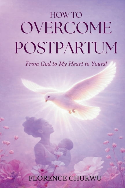 How to Overcome Postpartum, (Paperback)