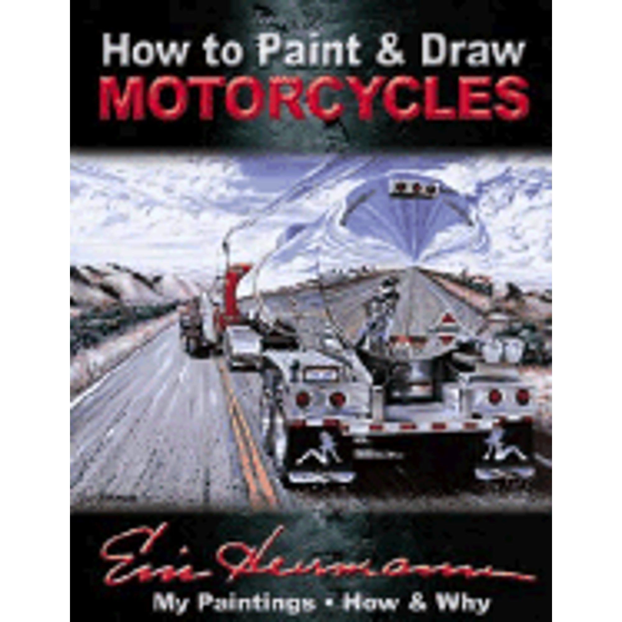 PreOwned How to Paint & Draw Motorcycles (Paperback) 1929133162
