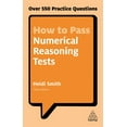 thumbnail image 1 of How to Pass Numerical Reasoning Tests: Over 550 Practice Questions, (Paperback), 1 of 1