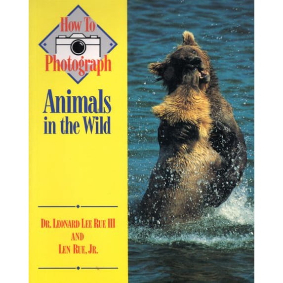 Pre-Owned How to Photograph Animals in the Wild (Paperback) 0811724514 9780811724517