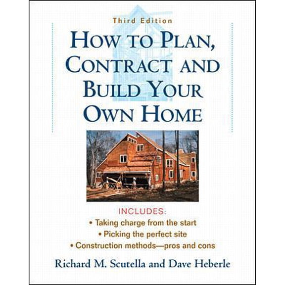 Pre-Owned How to Plan, Contract and Build Your Own Home (Paperback) 0071346090 9780071346092
