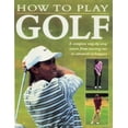 thumbnail image 1 of Pre-Owned How to Play Golf (Hardcover) 1840380802 9781840380804, 1 of 1