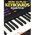 thumbnail image 1 of Pre-Owned How to Play Keyboards: Everything You Need to Know to Play Keyboards (How to Play Series) (Paperback) 0312082142 9780312082147, 1 of 1