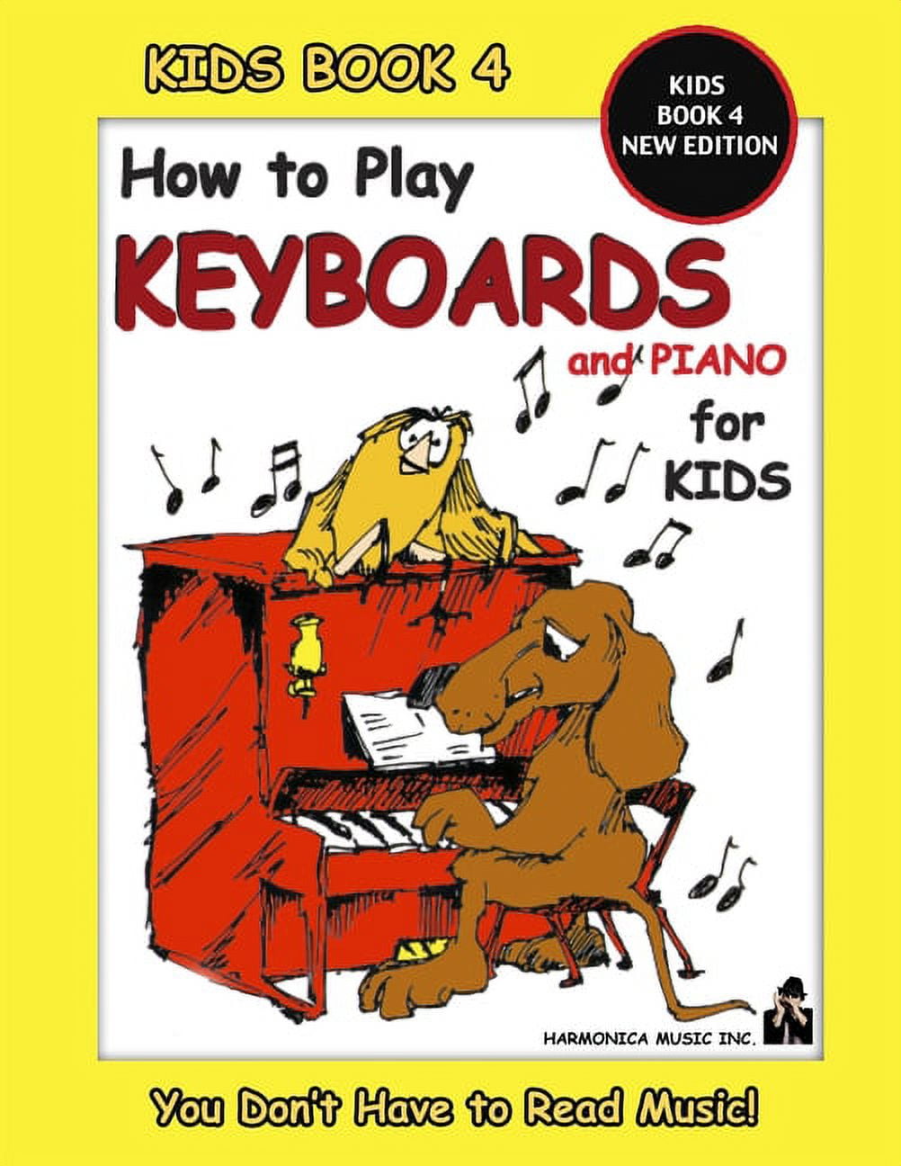 How to Play Keyboards for Kids - Kids Book 4 New Edition (Paperback)