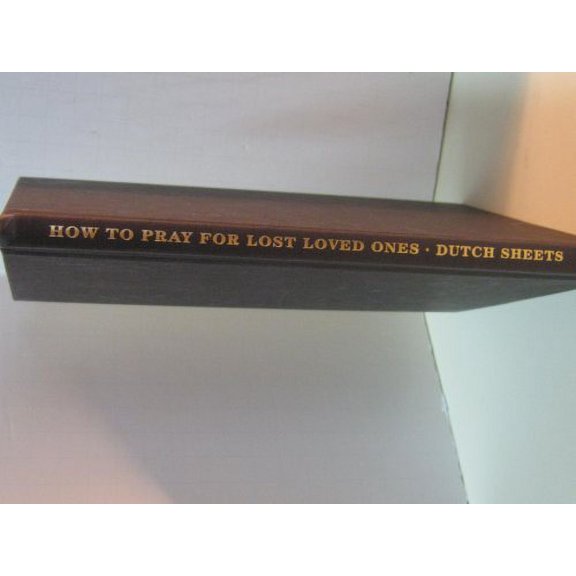 Pre-Owned How to Pray for Lost Loved Ones (Life Points Series) (Hardcover) 0739419676 9780739419670