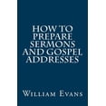 thumbnail image 1 of How to Prepare Sermons and Gospel Addresses, 1 of 1