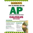 thumbnail image 1 of Pre-Owned How to Prepare for the AP Calculus [With CDROM] (Paperback) 0764177664 9780764177668, 1 of 1