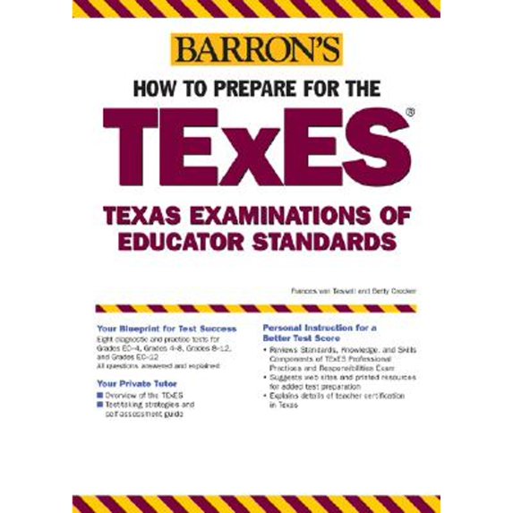 Pre-Owned How to Prepare for the TExES: Texas Examinations of Educator Standards (Paperback) 0764128841 9780764128844