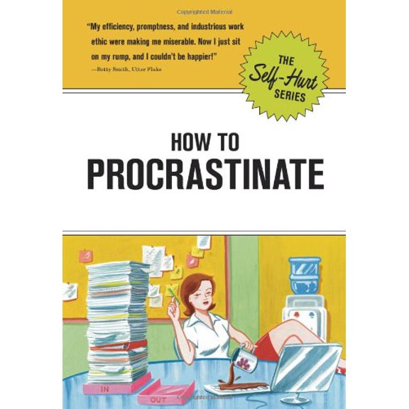 Pre-Owned How to Procrastinate Self-Hurt Hardcover Knock Knock