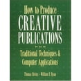 thumbnail image 1 of Pre-Owned How to Produce Creative Publications (Paperback) 0844234958 9780844234953, 1 of 1