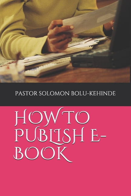 How to Publish E-Book (Paperback)
