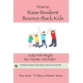 thumbnail image 1 of How to Raise Resilient Bounce-back Kids, 1 of 1