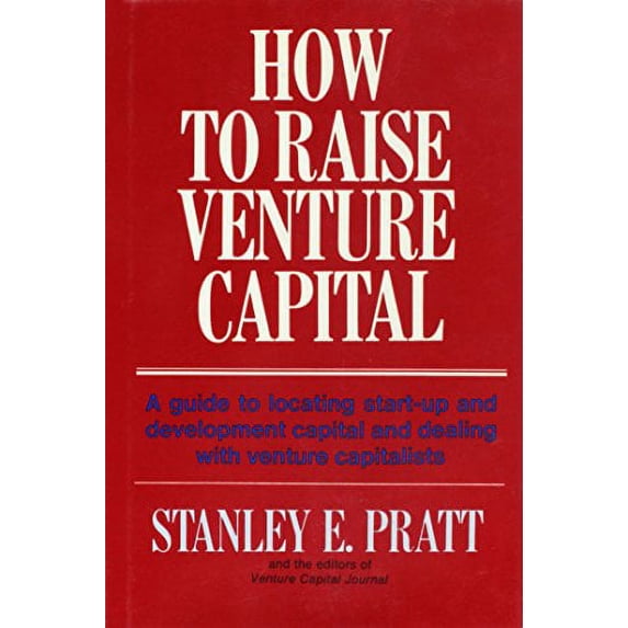 Pre-Owned How to Raise Venture Capital (Hardcover) 0684174448 9780684174440