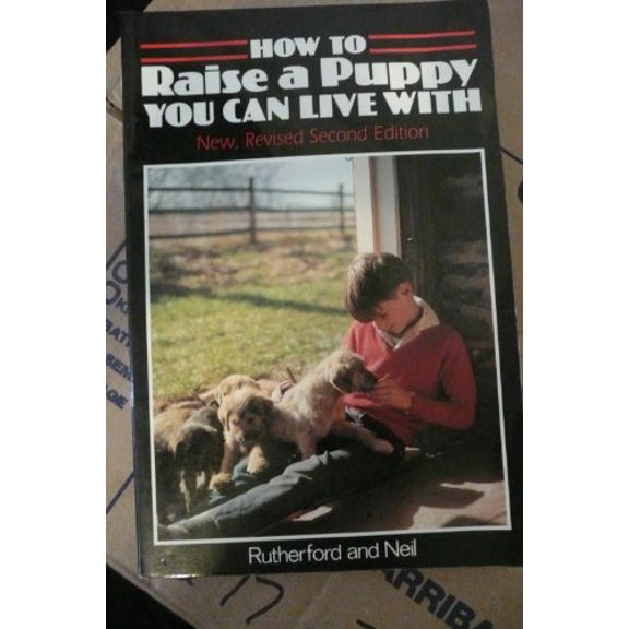 Pre-Owned How to Raise a Puppy You Can Live With (Paperback) 093186657X 9780931866579