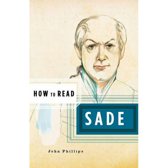 How to Read How to Read Sade, Book 0, (Paperback)