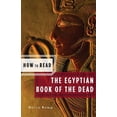 thumbnail image 1 of How to Read How to Read the Egyptian Book of the Dead (American), Book 0, (Paperback), 1 of 1