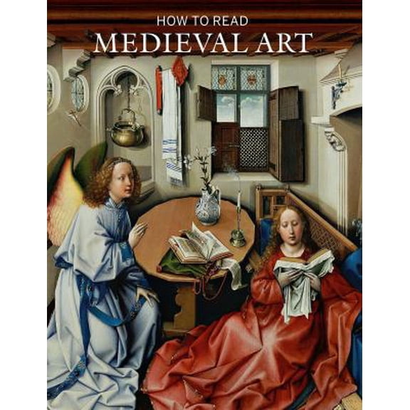 Pre-Owned How to Read Medieval Art (Paperback) 1588395979 9781588395979
