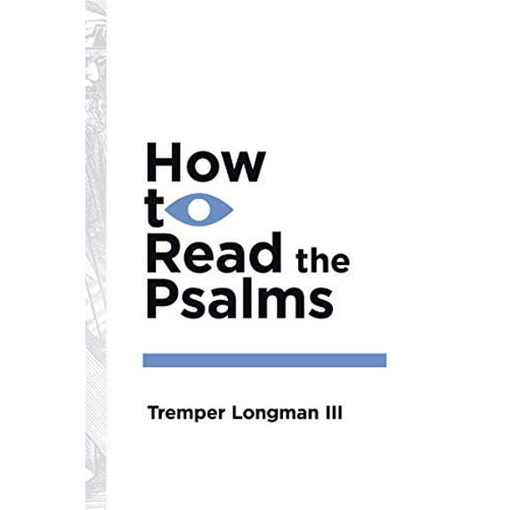 Pre-Owned How to Read the Psalms (Paperback) 0877849412 9780877849414